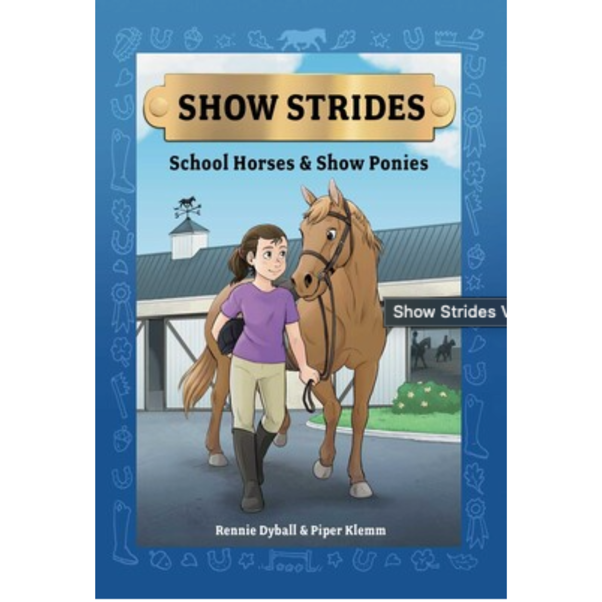 Show Strides 'School Horses &amp; Show Ponies'